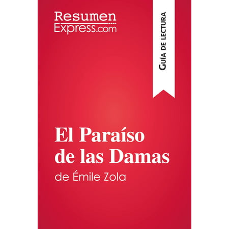 El Paraíso de las Damas de Émile Zola (Guía de lectura) - eBook