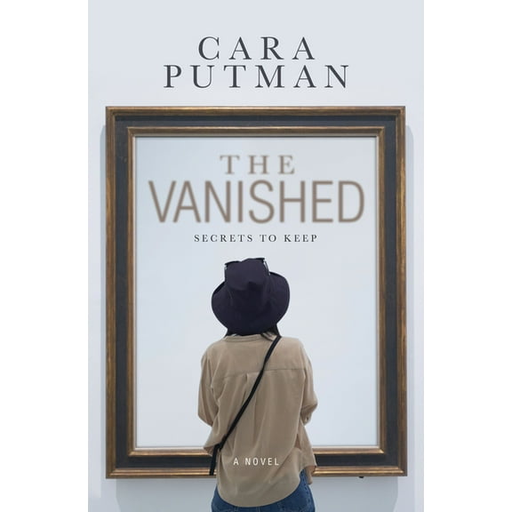 Secrets to Keep The Vanished, Book 1, (Hardcover)