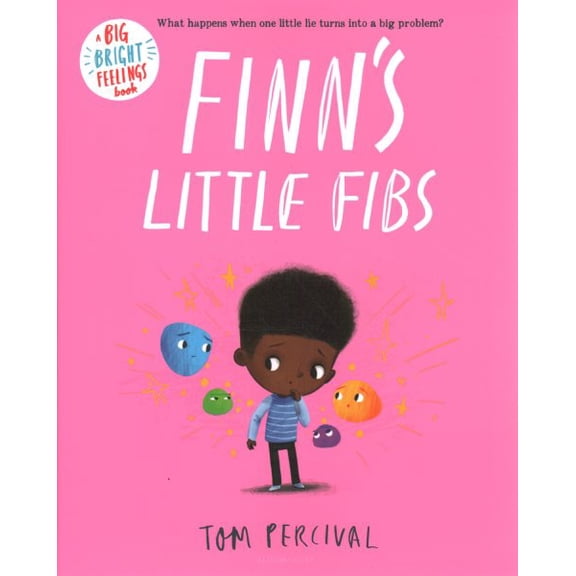 Pre-Owned Big Bright Feelings: Finn's Little Fibs (Hardcover)