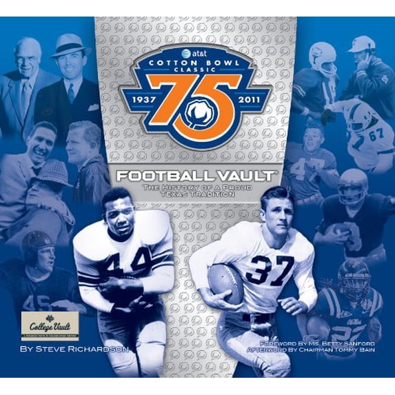 Pre-Owned AT&T Cotton Bowl Classic Football Vault: The History of a Proud Texas Tradition, 9780794830786, 0794830781, Hardcover, Slp edition