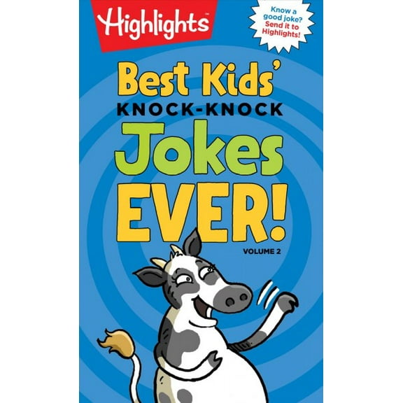 Pre-Owned Best Kids' Knock-Knock Jokes Ever! Volume 2 (Highlights(tm) Laugh Attack! Joke Books) (HL Laugh Attack! Joke Books) Paperback