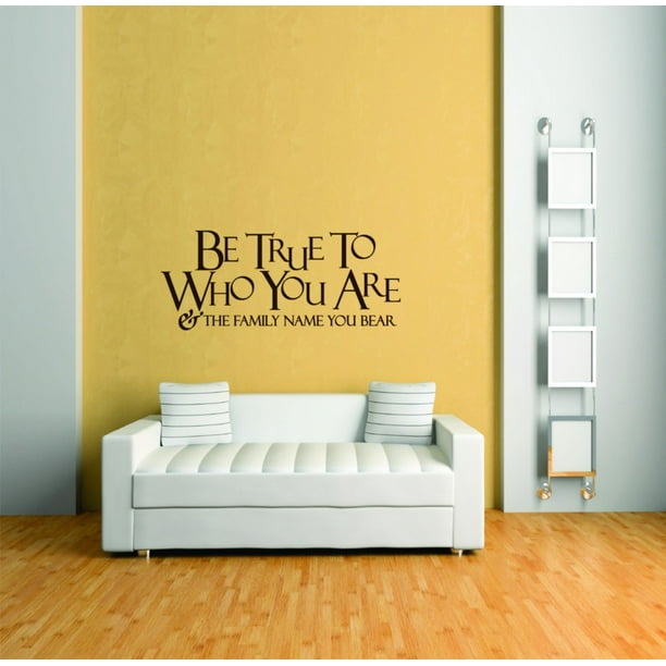 Do It Yourself Wall Decal Sticker Be True To Who You Are Living Room 14