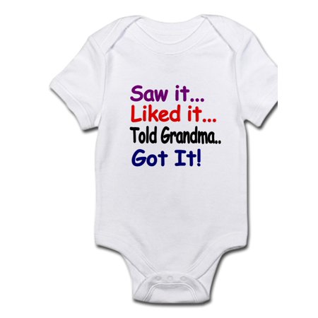 

CafePress - Saw It Liked It Told Grandma Got It! Body Suit - Baby Light Bodysuit