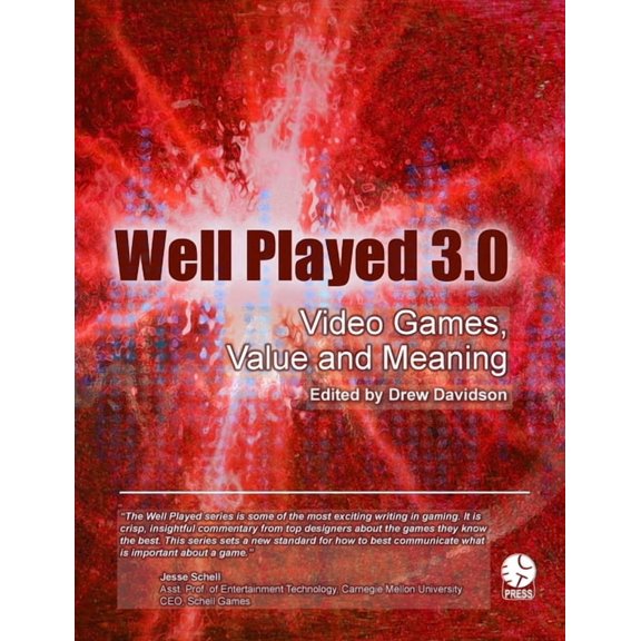 Well Played 3.0: Video Games, Value and Meaning, (Paperback)