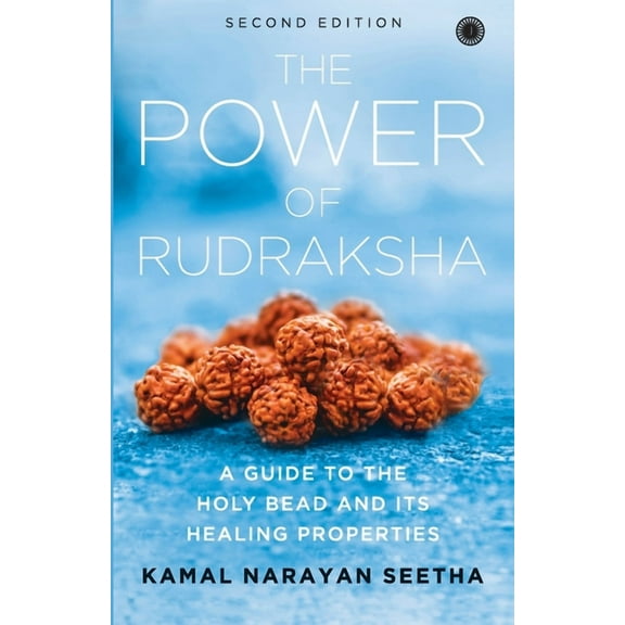 The Power of Rudraksha - 2nd Edition, (Paperback)