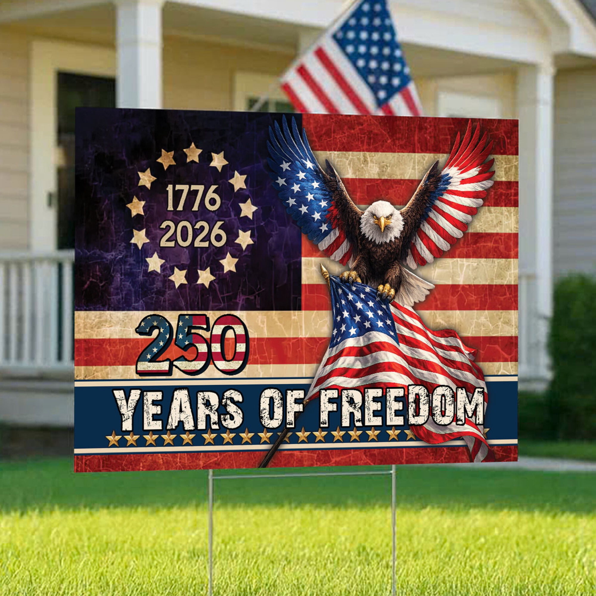 250 Years of Freedom Yard Sign - 1776–2026 Patriotic Eagle American Flag Outdoor Lawn Sign with Metal Stakes