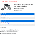 thumbnail image 2 of Window Motor - Compatible with 1995 - 2002 Lincoln Continental 1996 1997 1998 1999 2000 2001, 2 of 2