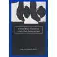 thumbnail image 1 of Critical Race Narratives: A Study of Race, Rhetoric and Injury (Critical America), 1 of 1