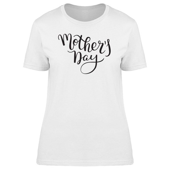 Mothers Day Black Curve Font Tee Women's -Image by Shutterstock
