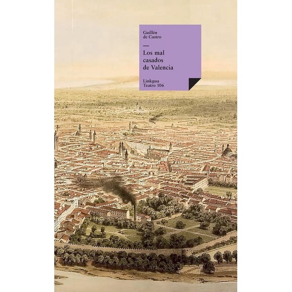 Teatro Los mal casados de Valencia, Book 106, (Hardcover)