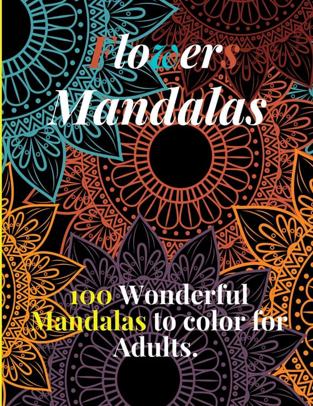 Mellowing Mandalas, Book #3: Mandala Coloring Book for Adults (Paperback)  by Joy Rose - Walmart.com, image size:1002x1296