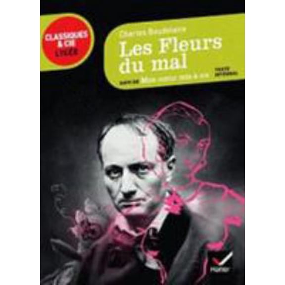 Pre-Owned Les Fleurs Du Mal, Suivi De Mon Coeur Mis a Nu (French Edition) (Unknown) 2218978423 9782218978425