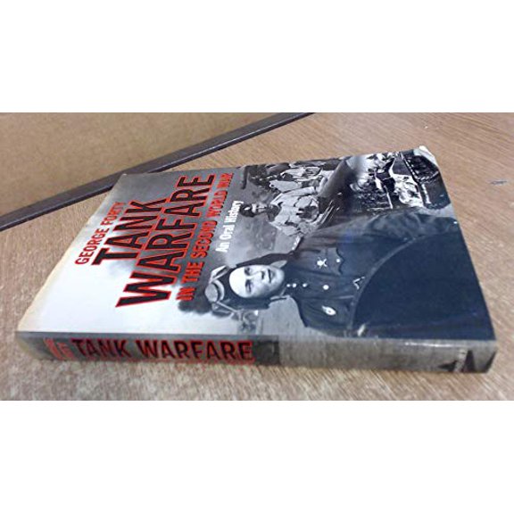 Pre-Owned Tank Warfare in the Second World War: An Oral History, 9780094780101, 0094780102, Hardcover, First Edition edition