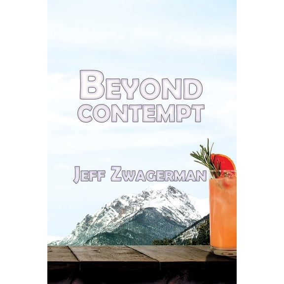 A Zander Hard-Boiled Mystery Beyond Contempt, Book 4, (Paperback)