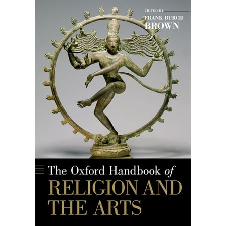 UPC: 9780190871192 | Oxford Handbooks: The Oxford Handbook of Religion and the Arts (Paperback)