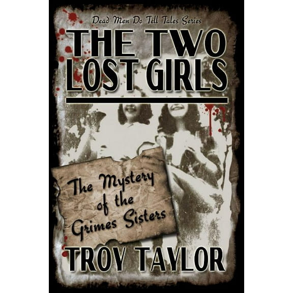 The Two Lost Girls, (Paperback)