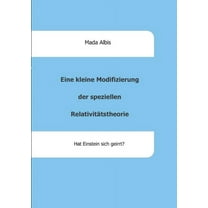 Eine kleine Modifizierung der speziellen Relativitätstheorie (Paperback)