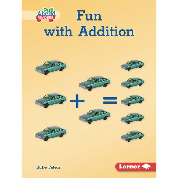 Math All Around (Pull Ahead Readers -- N Fun with Addition, (Hardcover)