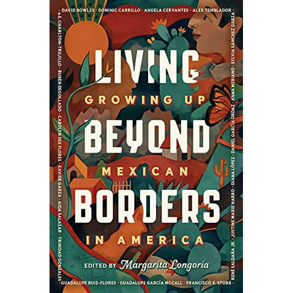 Pre-Owned: Living Beyond Borders: Growing up Mexican in America (Hardcover, 9780593204979, 0593204972)