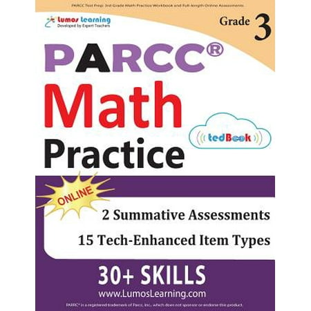 Parcc Test Prep : 3rd Grade Math Practice Workbook and Full-Length Online Assessments: Parcc Study