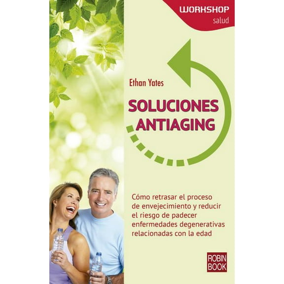 WORKSHOP - Salud: Soluciones antiaging (Paperback)