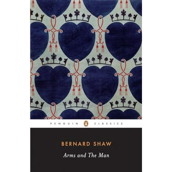 Pre-Owned Arms and the Man (Paperback) 0143039768 9780143039761