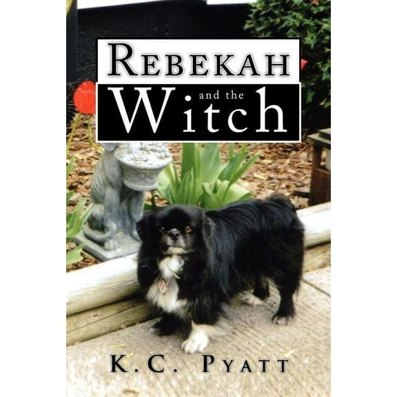 Rebekah and the Witch, (Paperback)