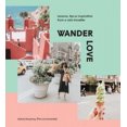 thumbnail image 4 of Wander Love:  Lessons, Tips & Inspiration from a Solo Traveller, 4 of 5