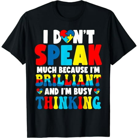 I Don't Speak Much Busy Thinking Autism Awareness Boys Kids T-Shirt