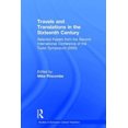 thumbnail image 1 of Travels and Translations in the Sixteenth Century: Selected Papers from the Second International Conference of the Tudor Symposium (2000) (Studies in European Cultural Transition), 1 of 2