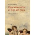 thumbnail image 1 of Discurso SOBRE el HIJO de puta Alberto Pimenta PEPITAS DE CALABAZA, 1 of 1