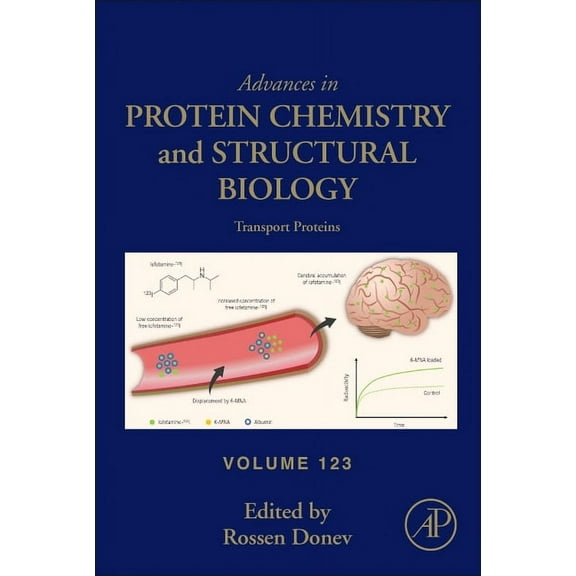 Advances in Protein Chemistry and Struct Transport Proteins: Volume 123, Book 123, (Hardcover)