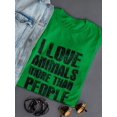 thumbnail image 3 of I Love Animals More Than People Women T-Shirt, Female Medium, 3 of 4