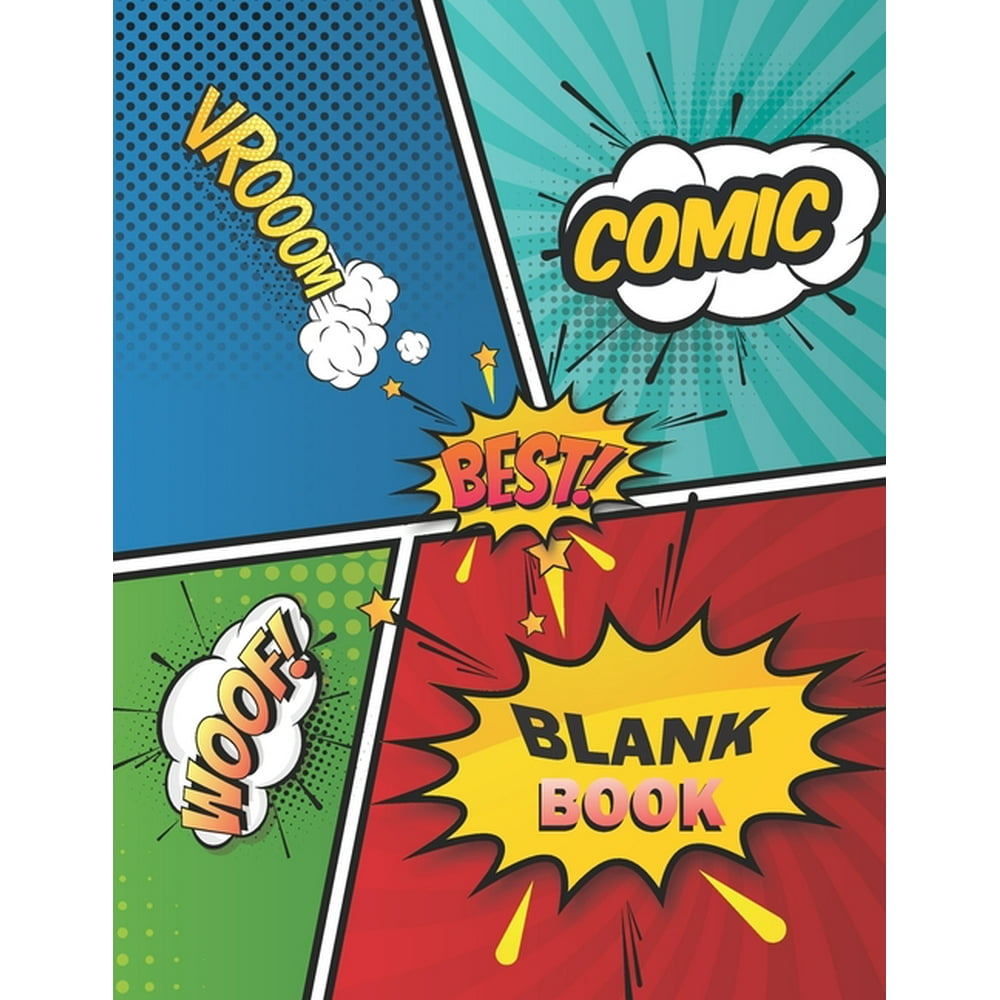 Blank Comic Book A Large Sketchbook for Kids and Adults