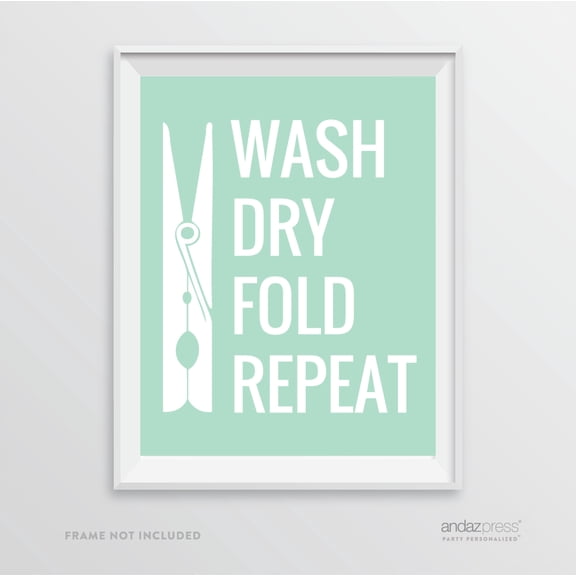 Wash Dry Fold Repeat Clothespins Graphic, Mint Green Laundry Room Wall Art Decor Graphic Signs