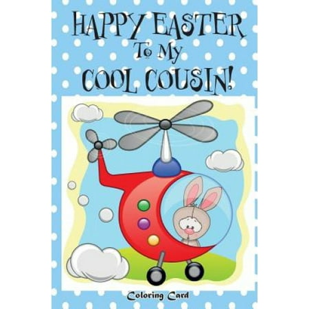 Happy Easter To My Cool Cousin! (Coloring Card): (Personalized Card ...
