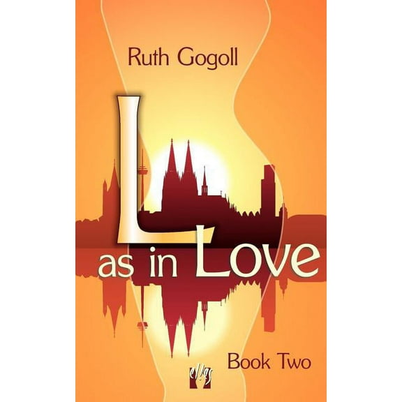 L as in Love (Book Two) (Paperback)