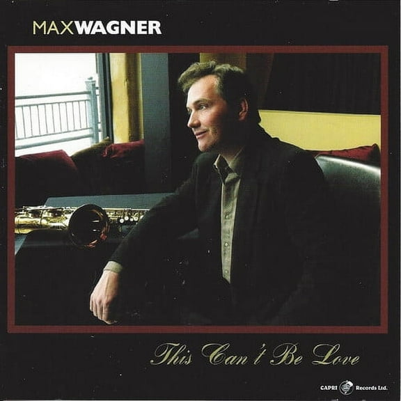 Max Wagner - This Can't Be Love - Music & Performance - CD
