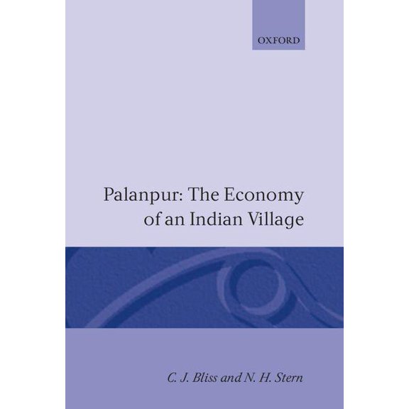 Palanpur: The Economy of an Indian Village, (Hardcover)