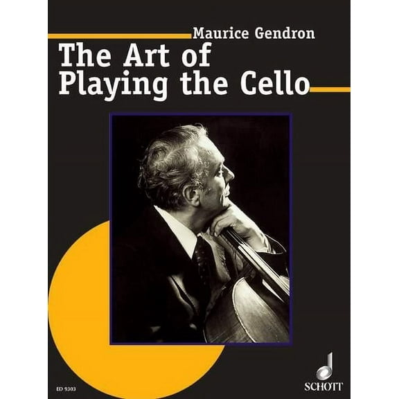 The Art of Playing the Cello, (Paperback)