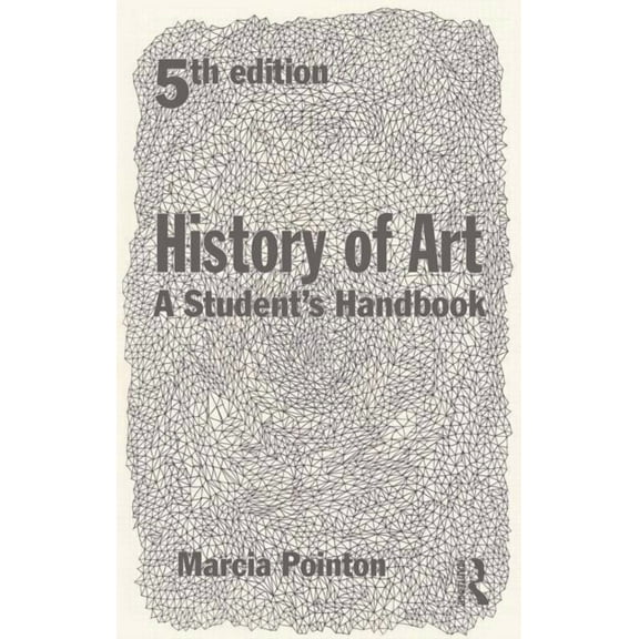 History of Art: A Student's Handbook, (Paperback)