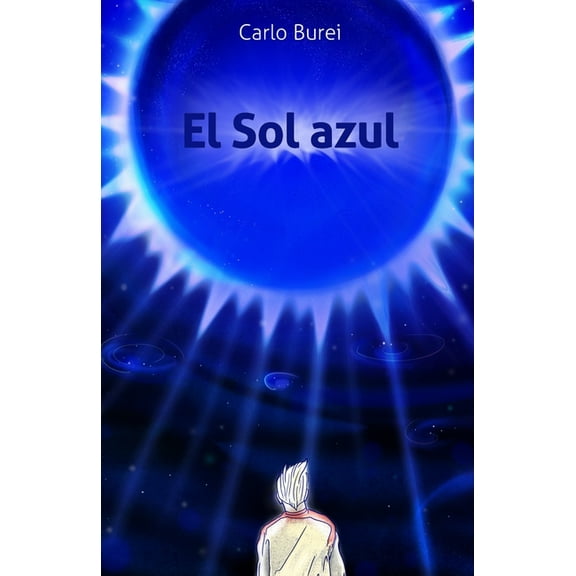 El Sol Azul (Paperback)