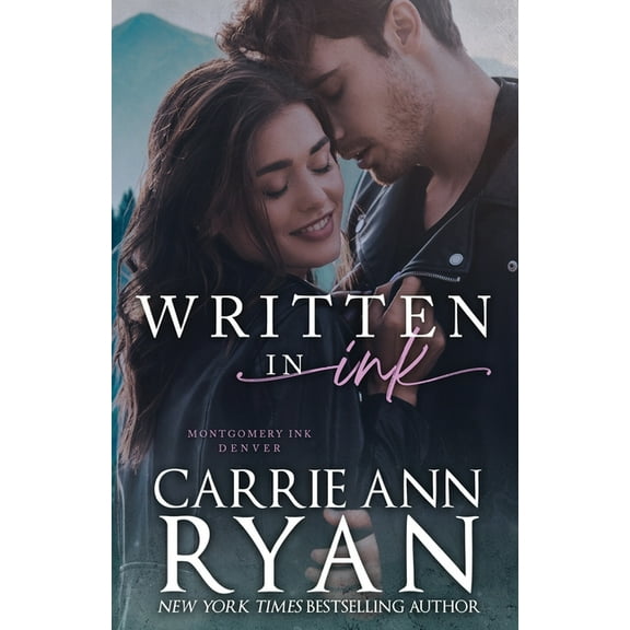 Montgomery Ink Written in Ink, Book 4, (Paperback)