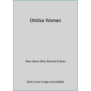 Ohitika Woman [Hardcover - Used]