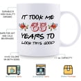 thumbnail image 5 of 65th Birthday Gifts for Women - It Took Me 65 Years To Look This Good Mug - 65 Year Old Present Ideas for Grandma, Mom, Daughter, Sister, Wife, Friend, Cousin, Aunt - 11 oz Coffee Mug, 5 of 7