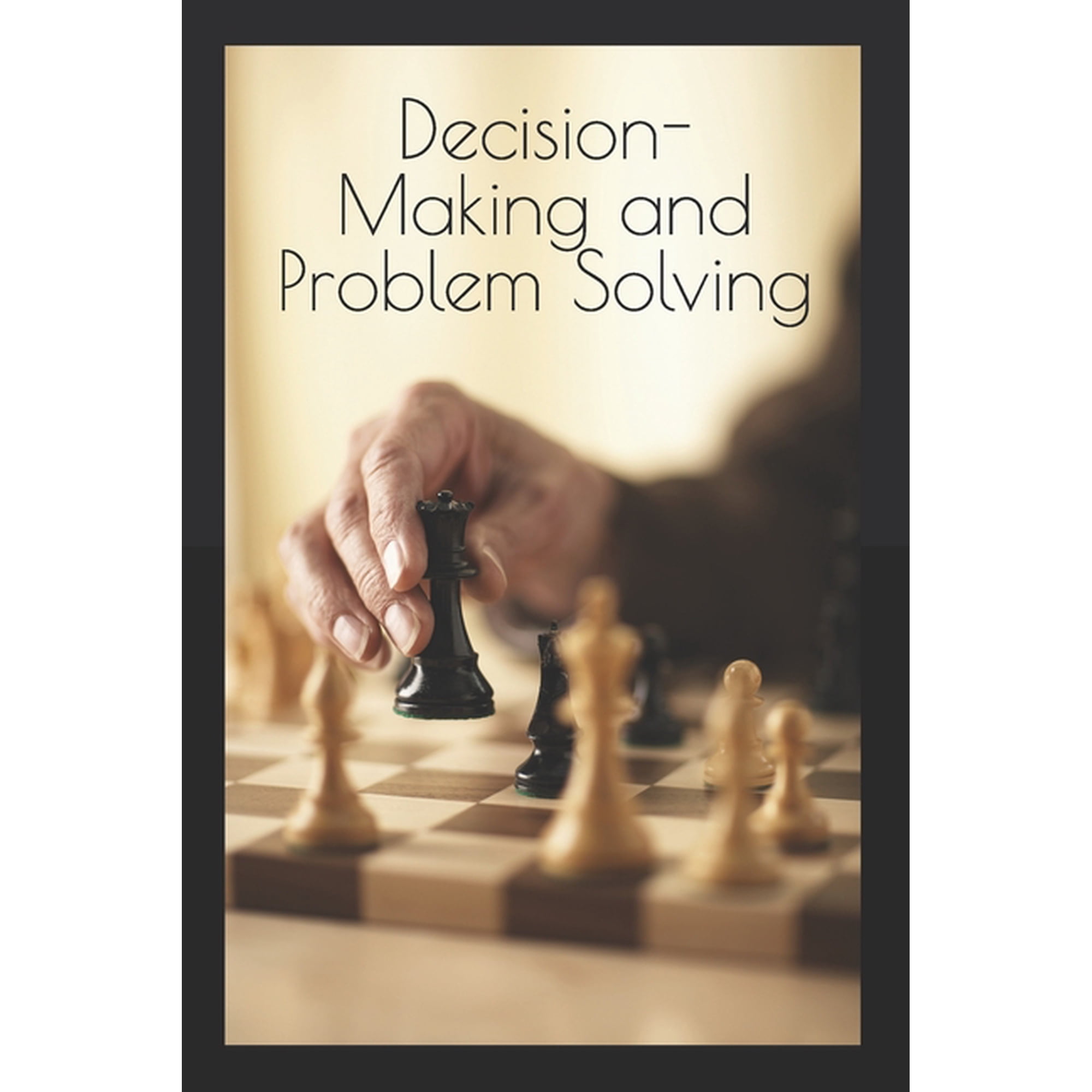 Decision-making and problem solving (Paperback)