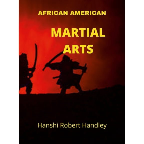 African American in Martial Arts, (Hardcover)