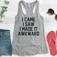 thumbnail image 2 of I Came I Saw I Made It Awkward Tank Top, Ladies Racerback Tank Top, Funny Awkward Tank, Heather Gray, X-Large, 2 of 3