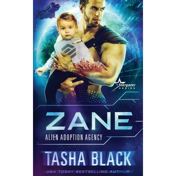 Zane: Alien Adoption Agency #4 (Paperback) by Tasha Black