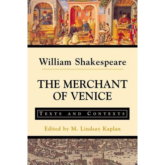 Bedford Shakespeare The Merchant of Venice: Texts and Contexts, (Paperback)